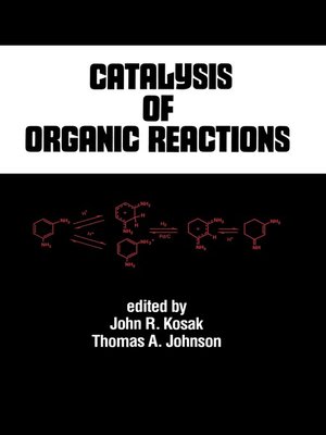 cover image of Catalysis of Organic Reactions